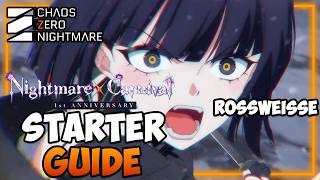 ROSSWEISSE STARTER GUIDE I Dominate on DAY 1 I Gearing,Teams & SaveData I Chaos Zero Nightmare