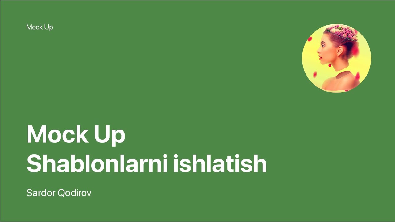 Mock Up ishlatish