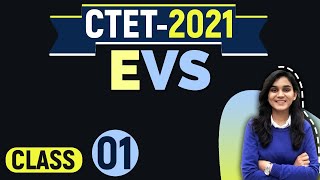 EVS for CTET-2021 by Himanshi Singh | EVS NCERT Concepts + Questions | Class-01