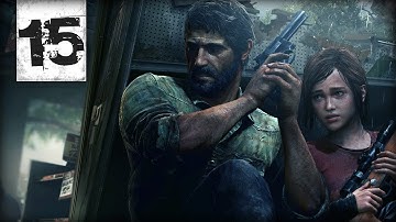 The Last of Us Gameplay Walkthrough Part 15 "Scavenger" (PS3 Let
