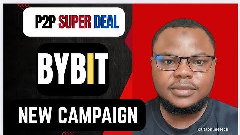 BYBIT NEW CAMPAIGN  P2P SUPER DEAL 