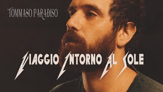 Tommaso Paradiso 🎵 Viaggio Intorno Al Sole (Testo) Resimi