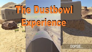 The Dustbowl Experience In Ravenfield