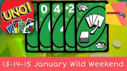 UNO Mobile - Gameplay Walkthrough Part 29 - Wild Weekend January 13-14-15 (iOS, Android)