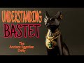 Understanding bastet  the egyptian feline deity