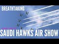 2021 NATIONAL DAY| BIGGEST AIR SHOW|SAUDI HAWKS |AL-KHOBAR