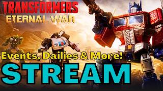 Saturday Morning Stream: Events, Dailies & More! |Transformers Eternal War screenshot 5