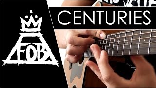 Fall Out Boy - Centuries (Fingerstyle Cover by Alex Andreyev)