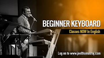 Beginner Keyboard Class 1 in English | FULL VIDEO #joelthomasraj #musiclessons #onlinelearning