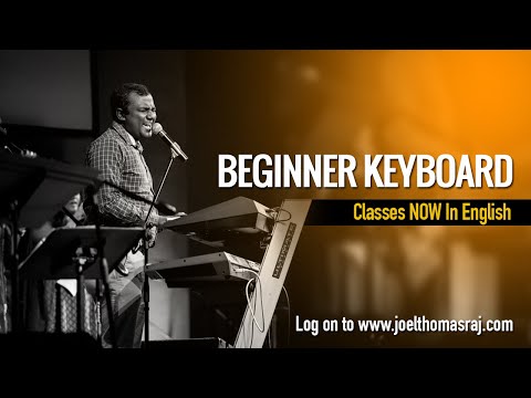 Beginner Keyboard Class 1 in English | FULL VIDEO #joelthomasraj #musiclessons #onlinelearning