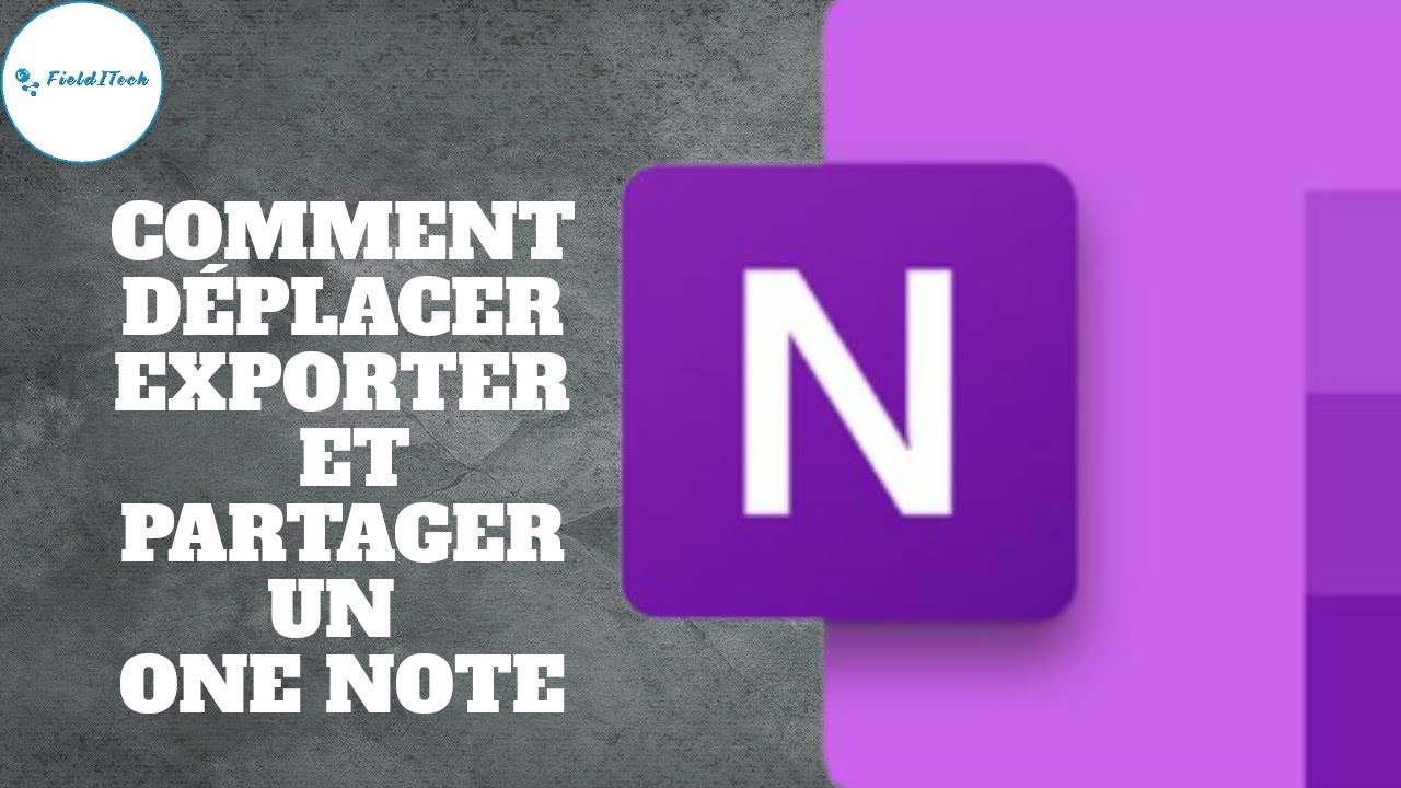 COMMENT DEPLACER EXPORTER et PARTAGER un ONENOTE ( OFFICE 365 ) - YouTube