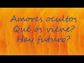 AMORES OCULTOS FUTURO INMEDIATO TAROT AMOR INTERACTIVO