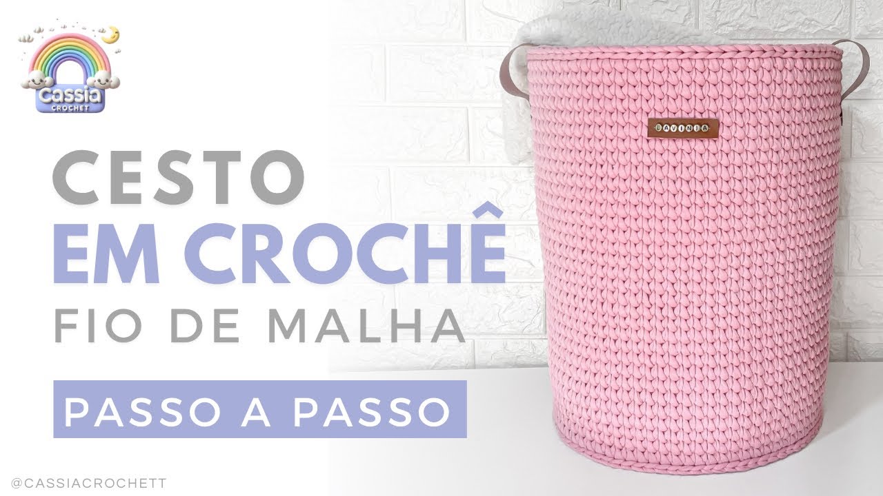 Cesto em Crochê Fio de Malha - passo a passo FÁCIL - para Brinquedos e Roupas
