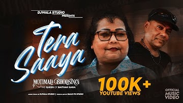 MOTIMALA BHOLASING | TERA SAAYA (OFFICIAL MUSIC VIDEO) | PROD. BY: DJWALA STUDIO
