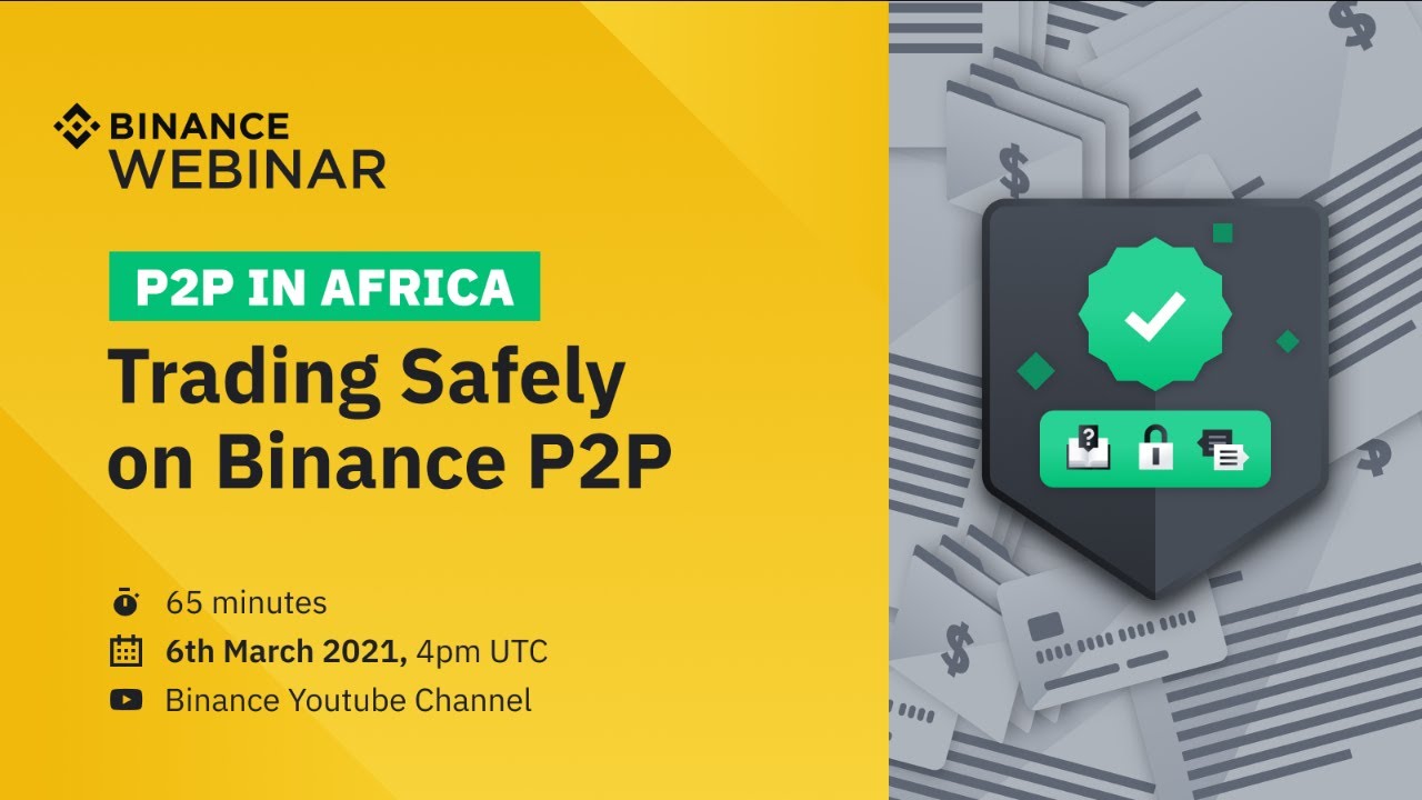 P2P in Africa - Trading safely on Binance P2P