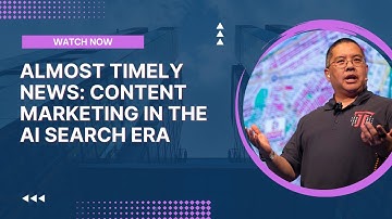Almost Timely News: 🗞️ Content Marketing in the AI Search Era (2024-11-03)