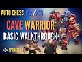 CAVE Warrior Build *New Patch Walkthrough* - Auto Chess PS4 PS5 PC Mobile