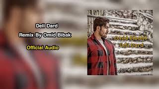 Deli Dard (Remix By Omid Bibak9)  Resimi