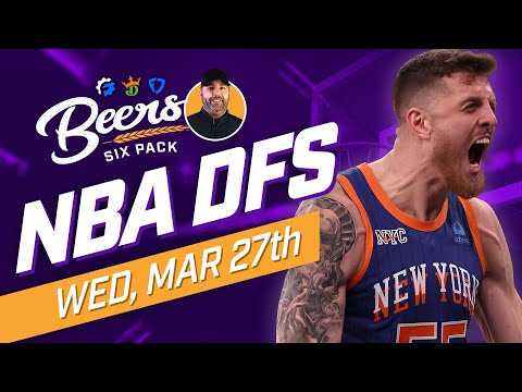 Three Key Games for Wednesday's Big Slate | NBA DFS DraftKings & FanDuel Picks - Beer's 6 Pack