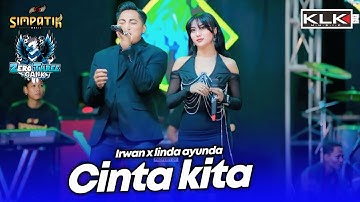 CINTA KITA - IRWAN X LINDA AYUNDA - LIVE SIMPATIK MUSIC KLK AUDIO - ZERO TREE MADIREDO PUJON MALANG
