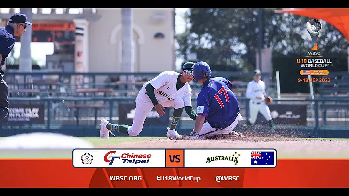 Highlights: Chinese Taipei vs Australia - WBSC U-18 Baseball World Cup - Opening Round - 天天要闻