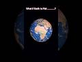 Imagine a Flat Earth: What Would Happen?