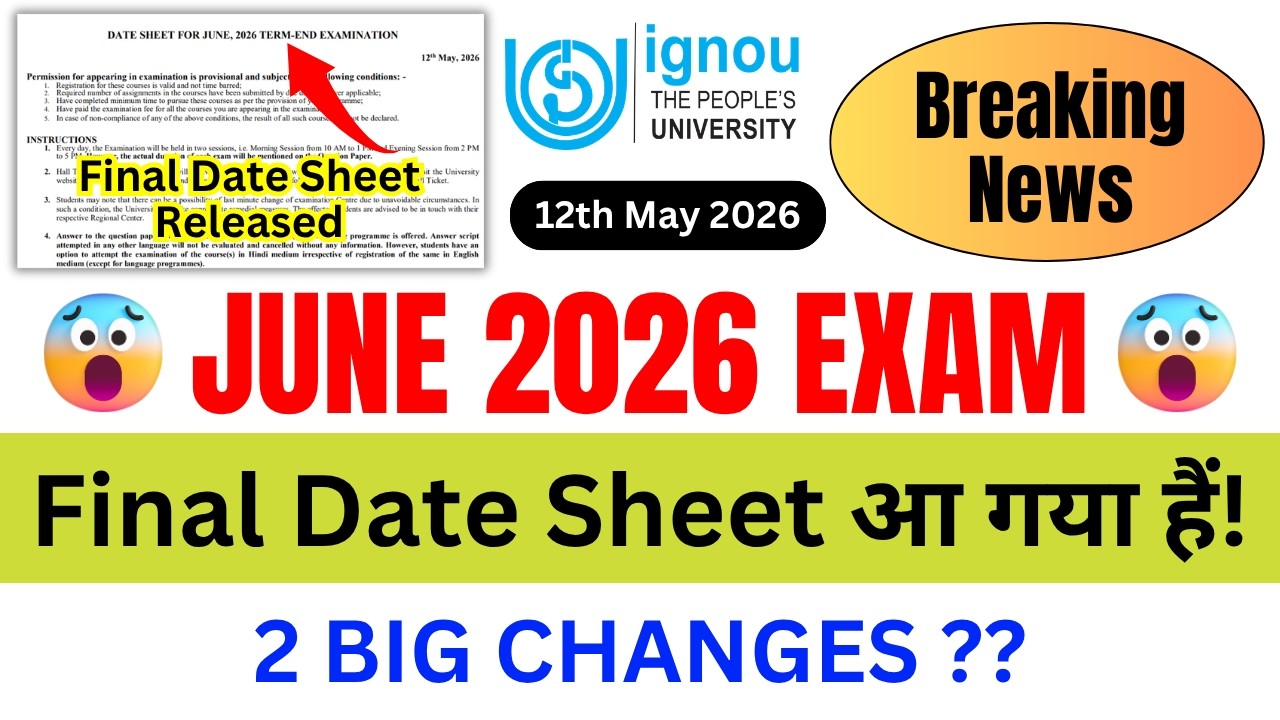 (Breaking News) IGNOU Released Final Date Sheet for the June 2026 ...