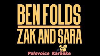 Ben Folds - Zac and Sara (karaoke)