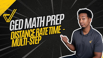 GED Math: Mastering Distance, Rate, and Time Word Problems - Easy Step-by-Step Guide!