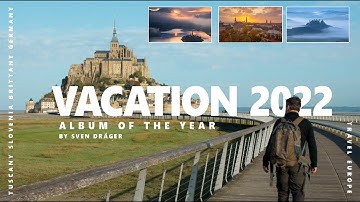 Album 2022 - Travel Europe Tuscany, Brittany, Slovenia and more 4K