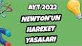 Hareketin Newton Yasaları ile ilgili video