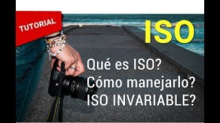 ISO, qué es, como manejarlo y... qué es ISO INVARIABLE?