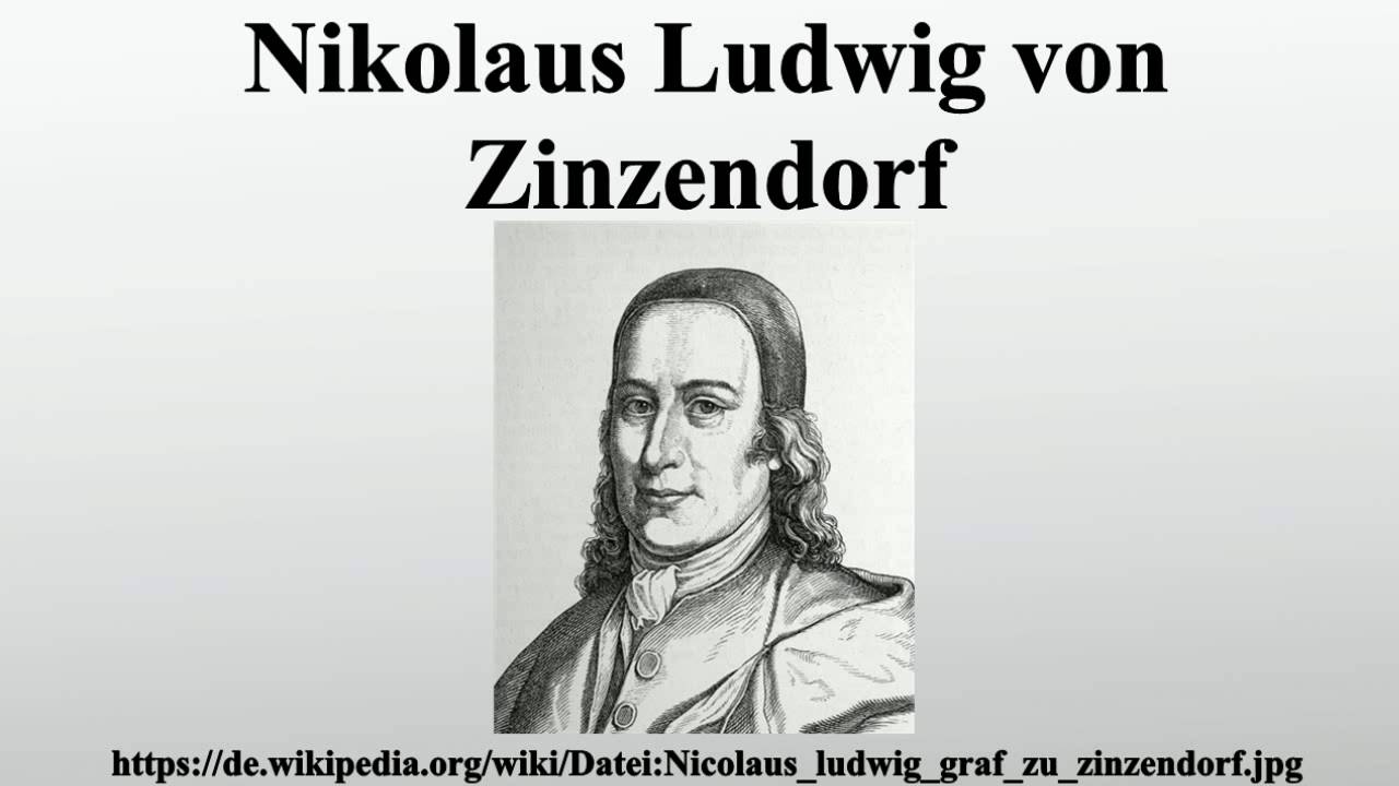 Nikolaus Ludwig von Zinzendorf YouTube