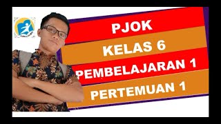 Materi K13 PJOK Kelas 6 Pertemuan Ke-1