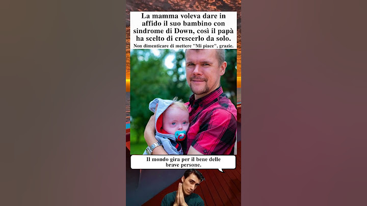 😱 Madre Vuole Rinunciare Al Figlio Con Sindrome Di Down Ma Il Padre Dice No ❤️