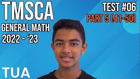 TMSCA General Math 2022-2023 Test #06 Part 5
