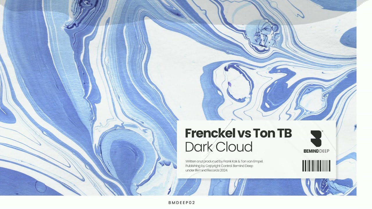 在 YouTube 上觀看「Frenckel & Ton TB - Dark Cloud [Bemind Deep]」