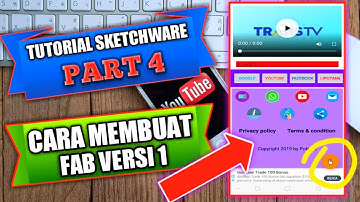 Tutorial sketchware part 4, cara membuat tombol fab versi 1