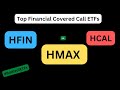 Battle of ETFs: HMAX vs. HCAL vs. HFIN, Which Hamilton Bank Covered Call ETF Is Best for You to Buy