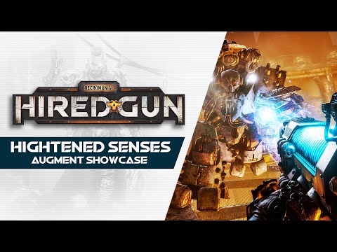 Necromunda: Hired Gun - Hightened Senses Augment Showcase