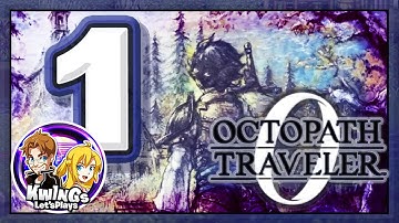 Octopath Traveler 0    -  Part 1  WishVale