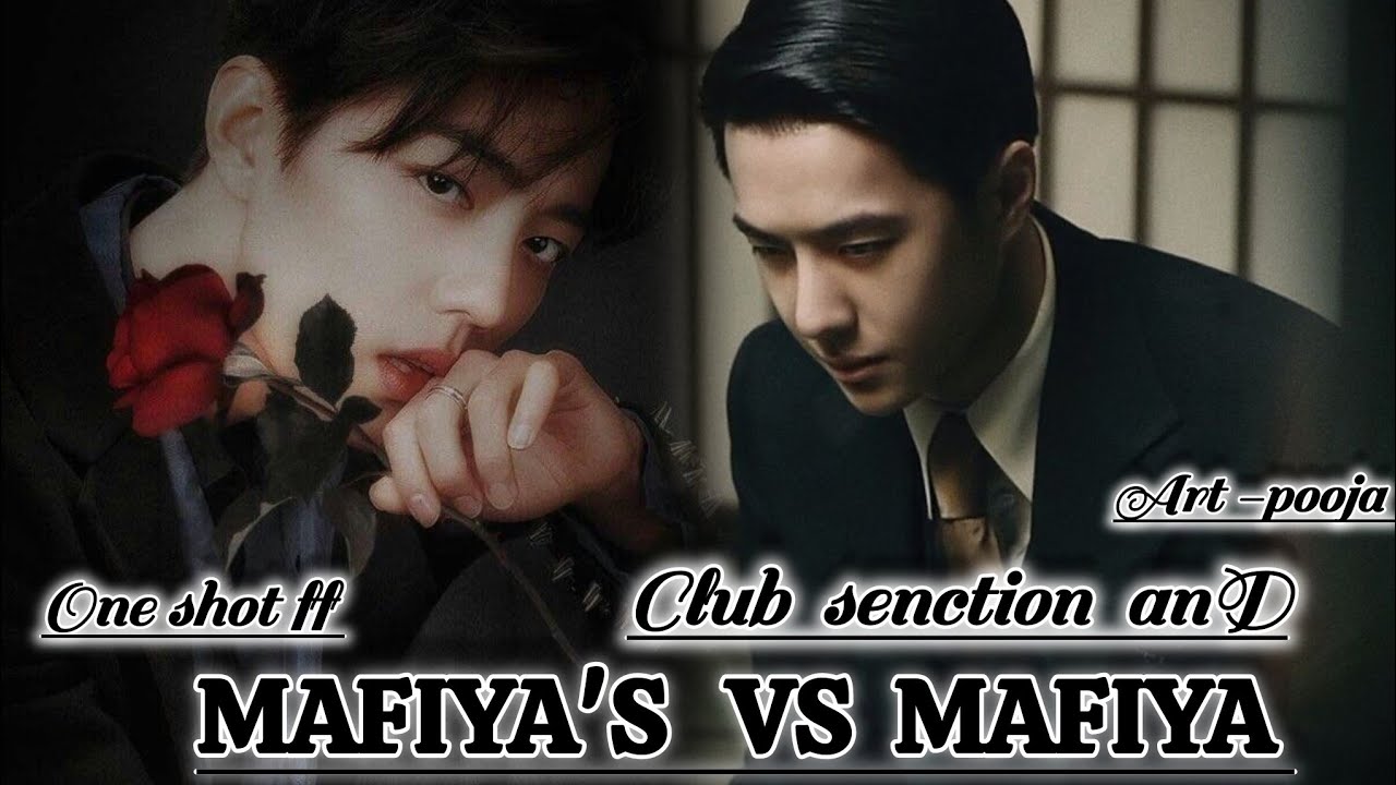 ONESHOT//CULBSENCTION  MAFIYA VS MAFIYA#wangxianff#oneshotff#bl#wangxian#hype#blforced#yizhanff#hype