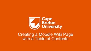 Creating a Moodle Wiki Page with a Table of Contents