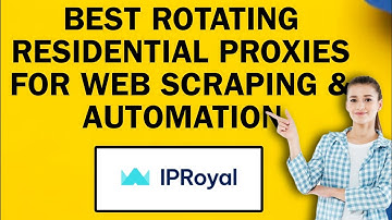 Best Rotating Residential Proxies For Web Scraping & Automation