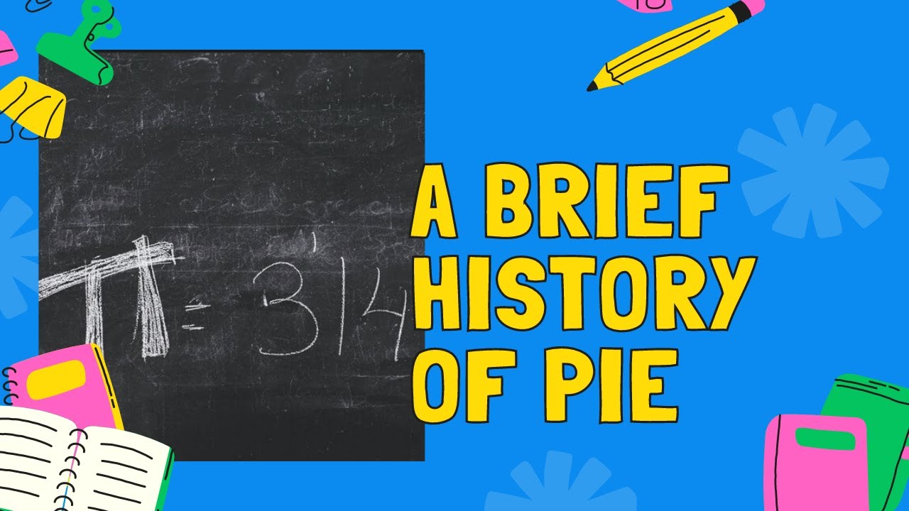 A brief History of pie