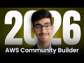 2026 AWS Community Builder Application Guide
