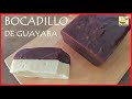 BOCADILLO DE GUAYABA | RECETAS COLOMBIANAS