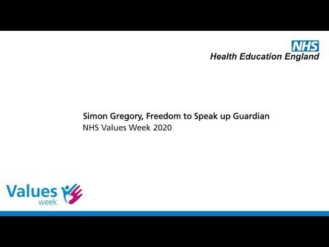 NHS Values Week - Simon Gregory, Freedom to Speak up Guardian