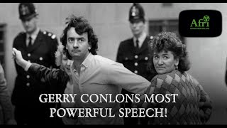 Gerry Conlons Most Powerful Speech!