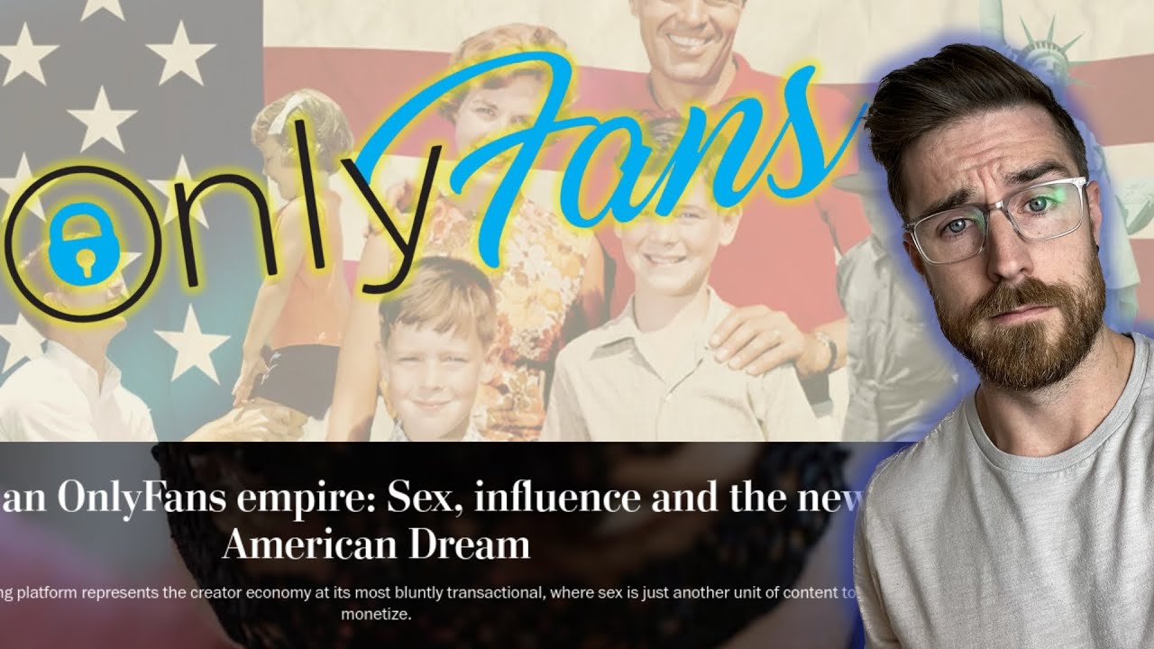 OnlyFans S*X FARM American Dream or Nihilist Nightmare?! YouTube